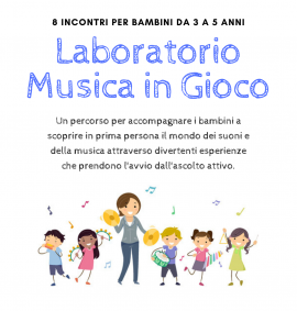Laboratorio - Musica in Gioco (da 3 a 5 anni)
